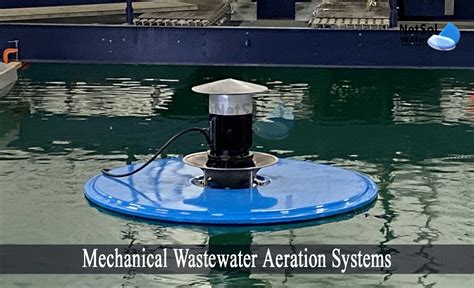 What is Mechanical Wastewater Aeration Systems