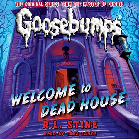 Classic Goosebumps: Welcome to Dead House by R. L. Stine - Audiobook ...