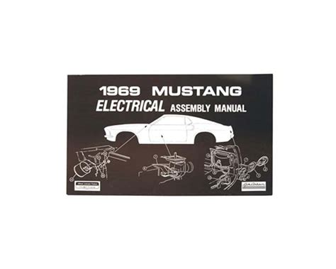 Scott Drake Electrical Assembly Manual Ford Mustang 1969 | AM-28