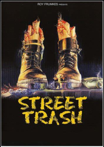 Street Trash (1987)