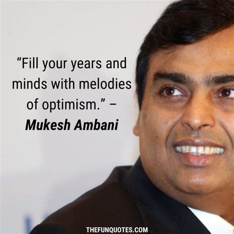 20 Famous Mukesh Ambani Quotes | Inspirational Quotes | 20 Quotes From ...