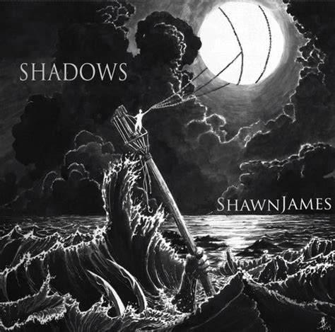 Shawn James - Shadows (2019, Vinyl) | Discogs