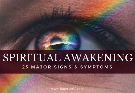 Spiritual Awakening: 23 Major Signs + Symptoms ⋆ LonerWolf