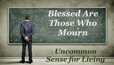 Blessed Are Those Who Mourn – John Michael Helms