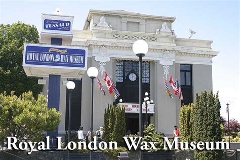 Royal London Wax Museum, Victoria