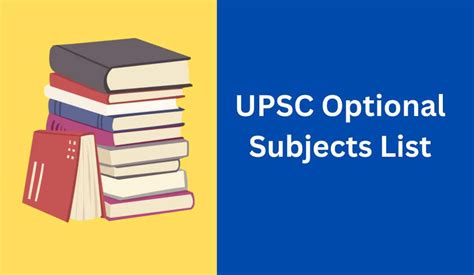 List of Optional Subjects in UPSC CSE (Complete List)