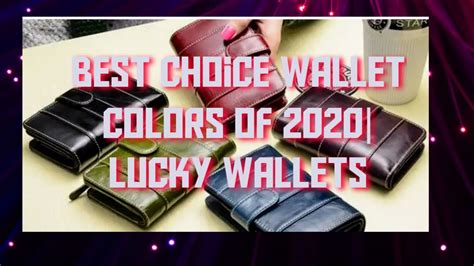 Best Choice Wallet Colors of 2020 / Lucky Wallets - YouTube