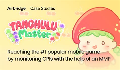 How Tanghulu Master became Gen Alpha's #1 mobile game through data ...