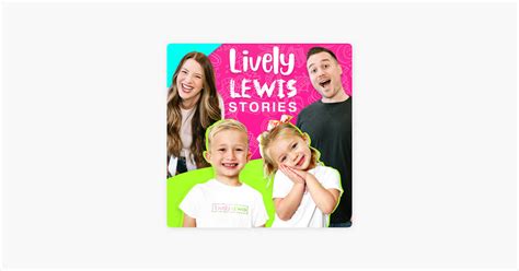 ‎Lively Lewis Stories on Apple Podcasts