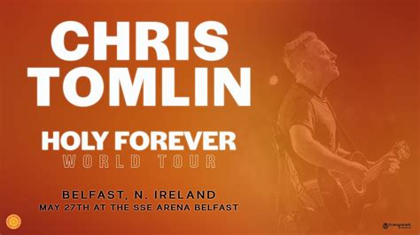 Chris Tomlin Holy Forever World Tour