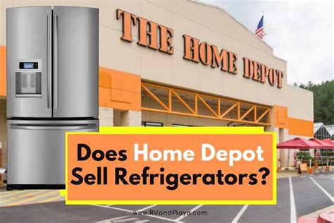 Does Home Depot Sell Refrigerators? (Freezer, Side By Side)