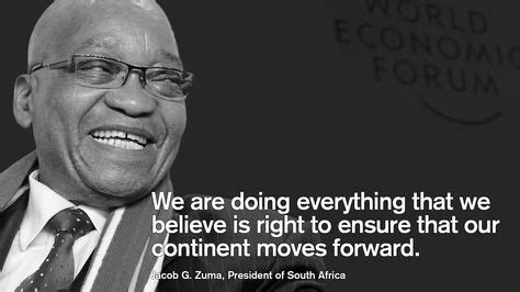 Jacob G. Zuma, President of South Africa at the World Economic Forum ...