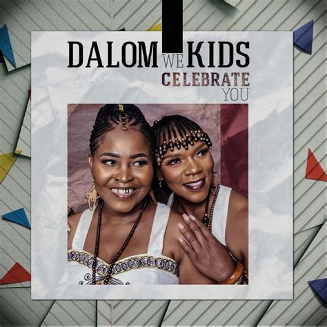 ‎We Celebrate You - Single - Album by Dalom Kids - Apple Music