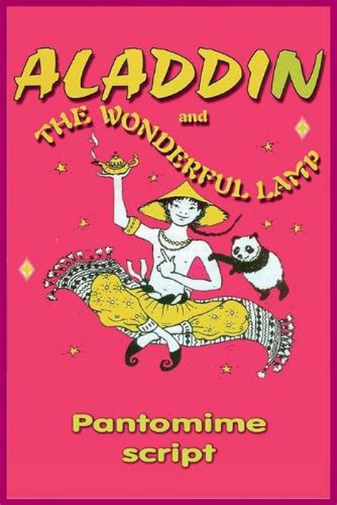 Aladdin and the Wonderful Lamp (Pantomime Script) by Michael Jones Paperback Boo | eBay