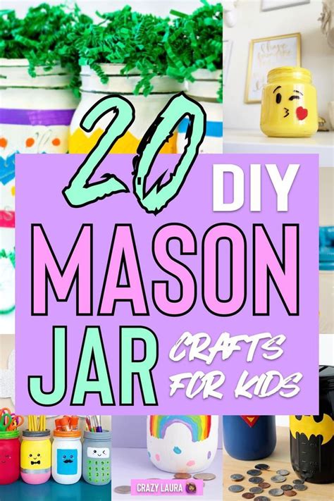 20 Super Cute Mason Jar Craft Tutorials For Kids in 2022 | Mason jar ...
