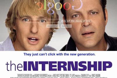 The Internship Movie Quotes. QuotesGram