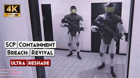 SCP Containment Breach: Revival Gameplay 4K Reshade On % - YouTube