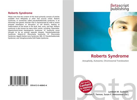 Roberts Syndrome, 978-613-5-46843-4, 613546843X ,9786135468434