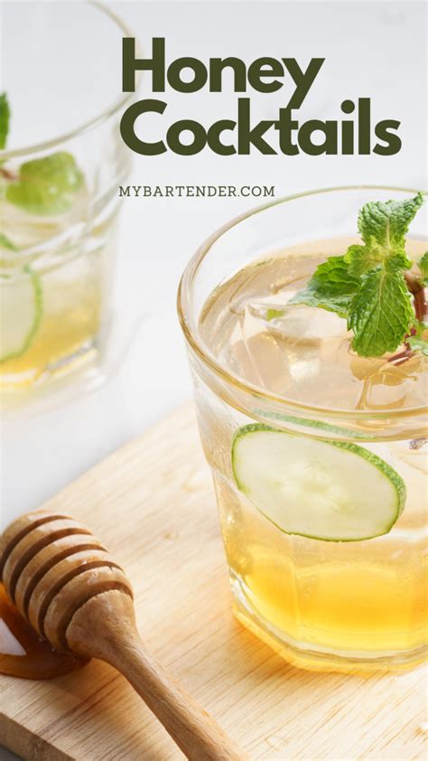 10 Best Honey Cocktails To Try