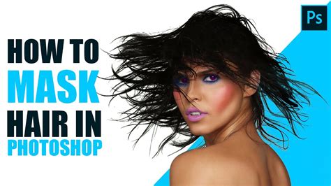 How to Mask Hair in Photoshop | Graphic Design Tutorial - YouTube