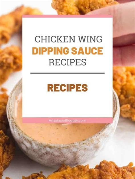 15 Amazing Dipping Sauces For Chicken Wings