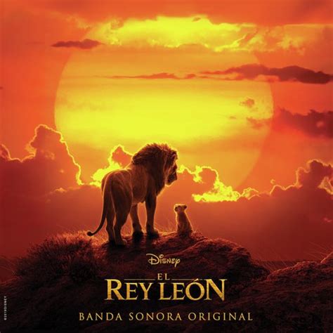 El Rey León (Banda Sonora Original En Español) Songs Download - Free ...