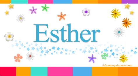 Esther Name Meaning - Esther name Origin, Name Esther, Meaning of the ...