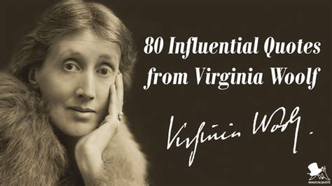 80 Influential Quotes from Virginia Woolf - MagicalQuote