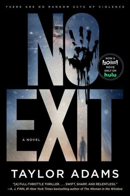 No Exit: A Novel by Taylor Adams, Paperback | Barnes & Noble®