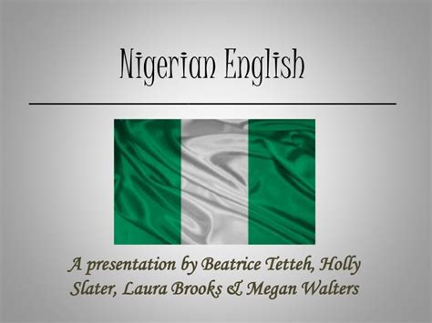 Nigerian English presentation (1)