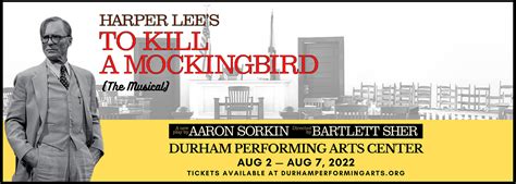 To Kill a Mockingbird Tickets | Durham Performing Arts Center in Durham