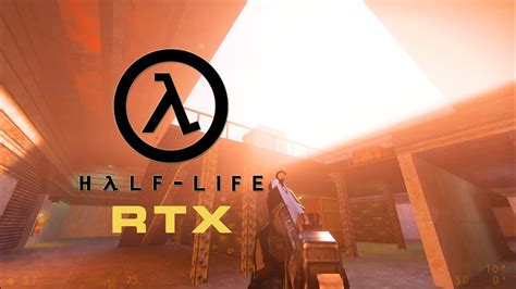 Half-Life + RTX - walktrough #7 - YouTube