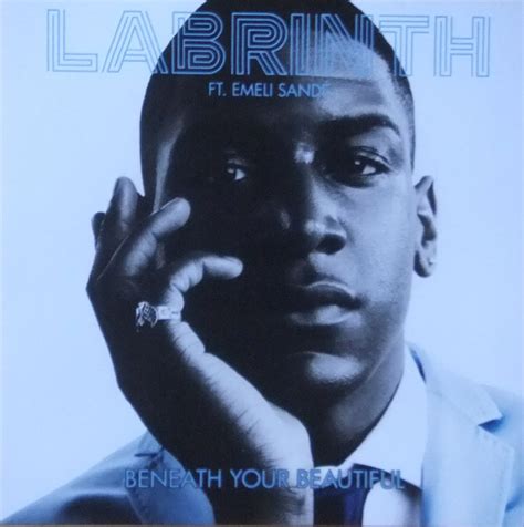 Labrinth Ft. Emeli Sandé* - Beneath Your Beautiful (2013, CDr) | Discogs