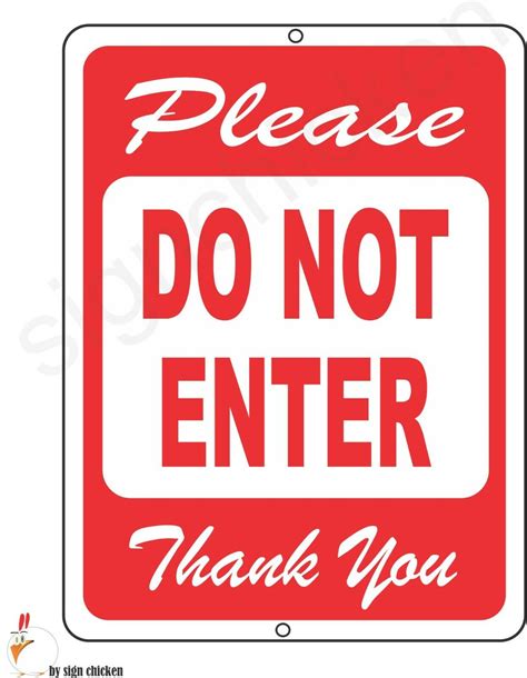 PLEASE, DO NOT ENTER - NOTICE SIGNAGE / ALUMINUM SIGN, PRIVATE, SPOLICY ...