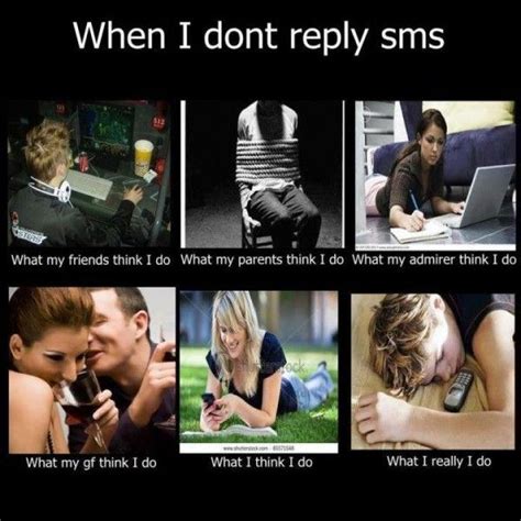 When I Don’t Reply On SMS Funny Texts Crush, Funny Text Fails, Funny ...