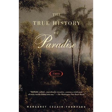 The True History of Paradise by Margaret Cezair-Thompson — Reviews ...