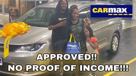 HOW TO GET APPROVED FOR AN AUTO LOAN WITH CARMAX (NO PROOF OF INCOME) - YouTube