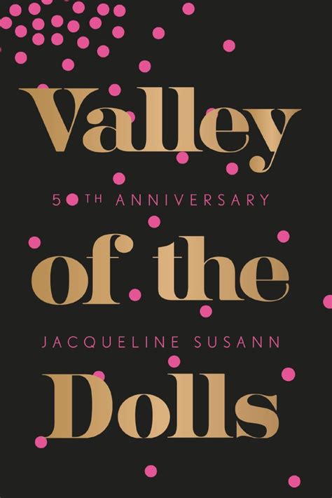 Top 10 quotes from record-breaking bestseller Valley of the Dolls