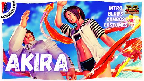 Street Fighter V: AKIRA - All Costumes, intro, Blows, Combos (update ...