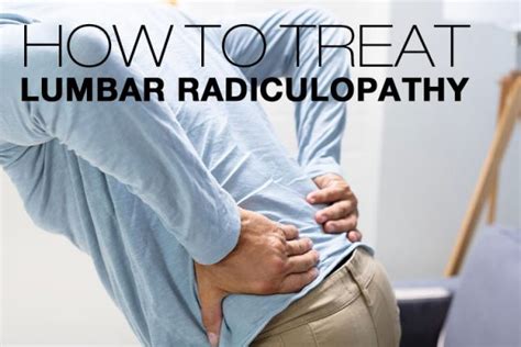 Lumbar Radiculopathy: Symptoms, Causes, Treatment By Lumbar Braces