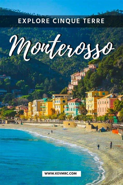 Monterosso al Mare, Cinque Terre - The Place to Relax - Kevmrc