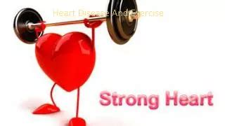 PPT - The Role of Diet and Exercise in Heart Disease Prevention and ...