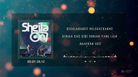 Sheila On 7 (SO7) - Yang Terlewatkan (Lyric Video / Lirik Musik) - YouTube