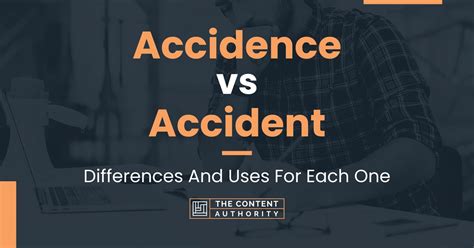 Accidence vs Accident: Differences And Uses For Each One