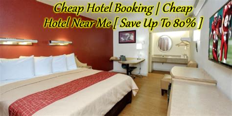 Cheap Hotel Booking | Cheap Hotel Near Me [ Save Up To 80% ] | Cheap ...