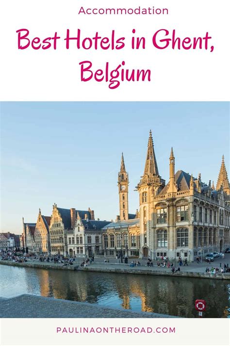 Where to stay in Ghent (2024 • BEST Ghent Hotels) - Paulina on the road