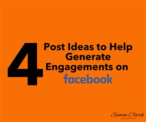 4 Post Ideas to Help Generate Engagements on Facebook - Digital Marketing For Small Businesses ...
