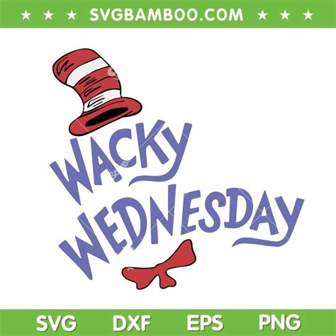 Wacky Wednesday Dr Seuss SVG PNG