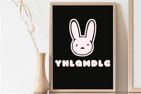 YHLQMDLG // Bad Bunny // Digital Poster / Instant Download ...