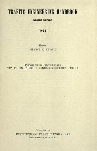 Traffic engineering handbook by Henry King Evans | Open Library